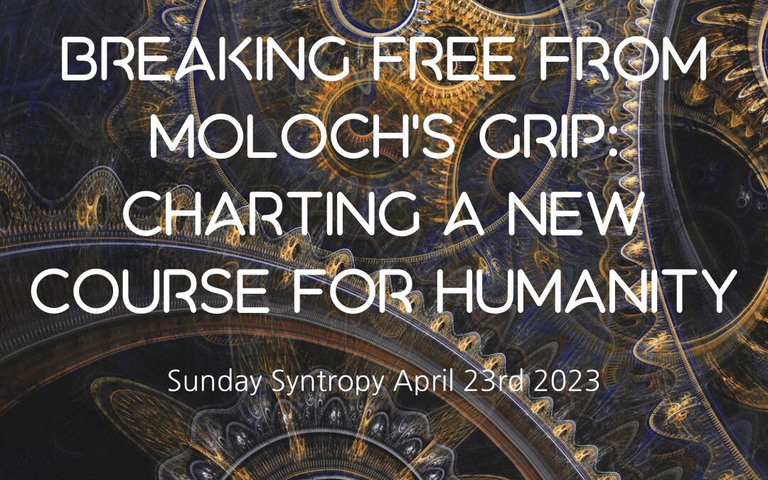 Breaking Free from Moloch’s Grip: Charting a New Course for Humanity