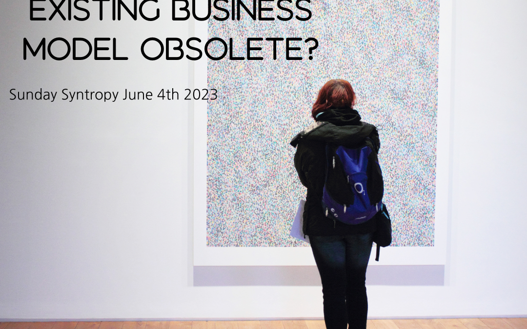 What does it mean to make the existing business model obsolete