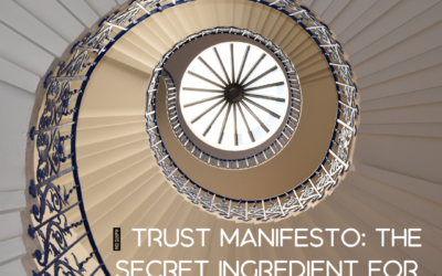 Trust Manifesto: The Secret Ingredient for Team Success