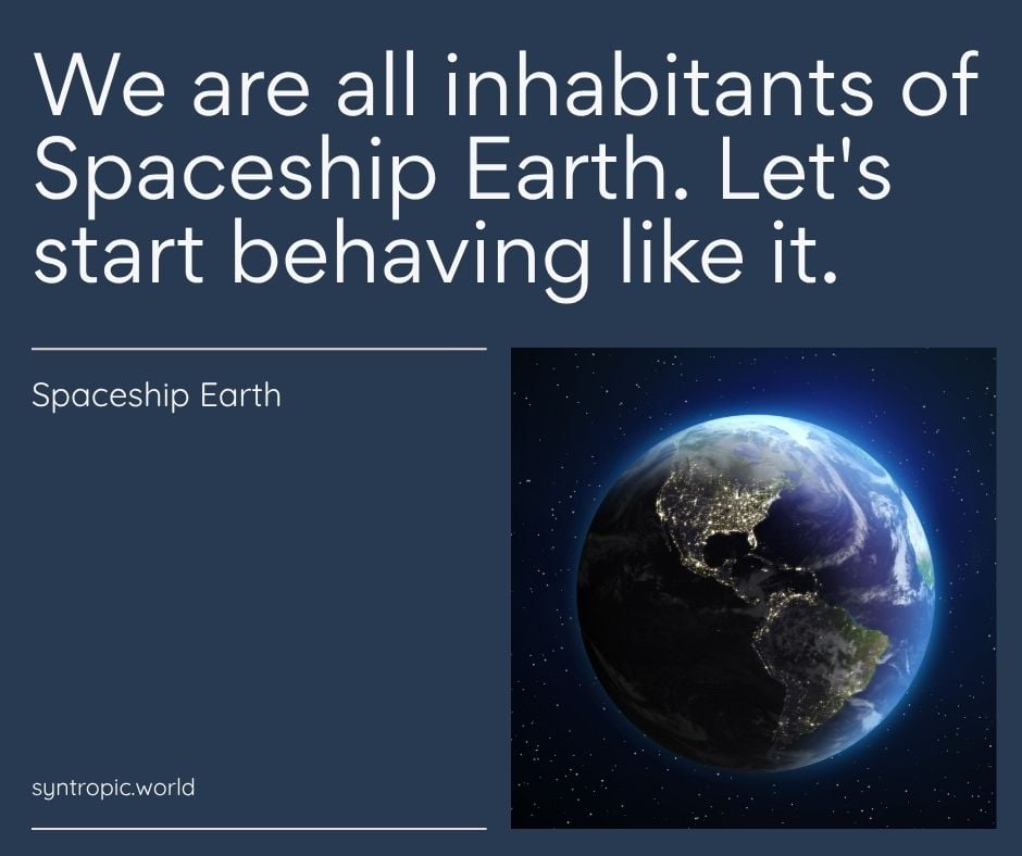 Hero banner: quotes 'We are all inhabitants of Spaceship Earth. Let's start behaving like it.' with a photo of Earth from space on the right; syntropic.world.