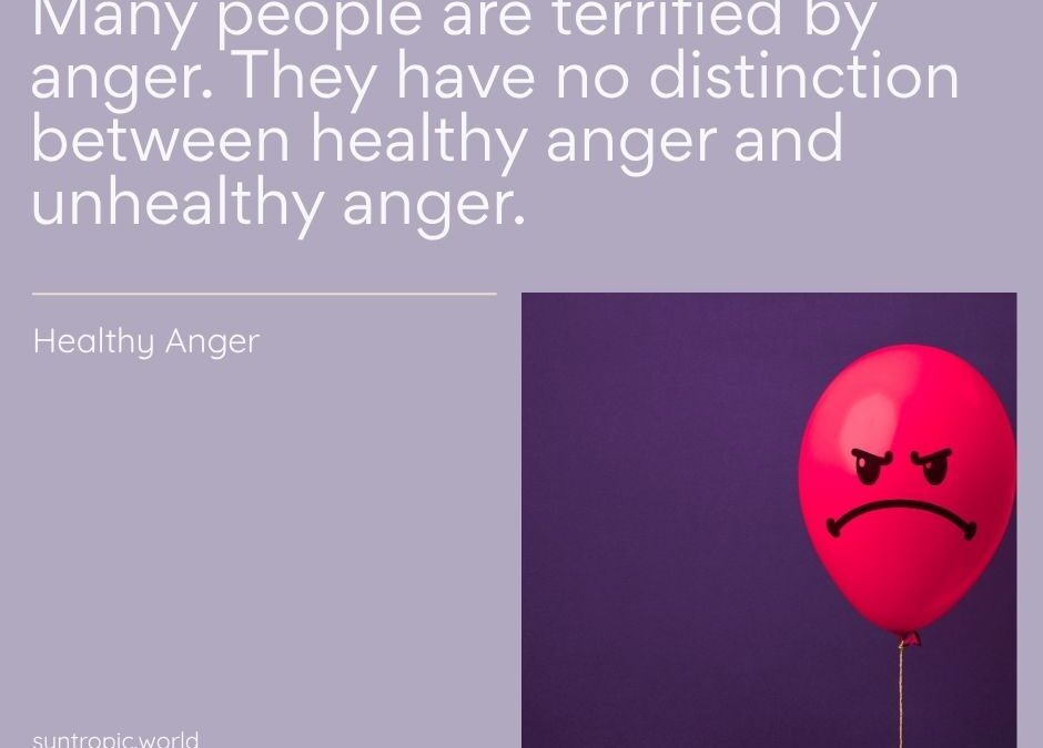 Healthy Anger